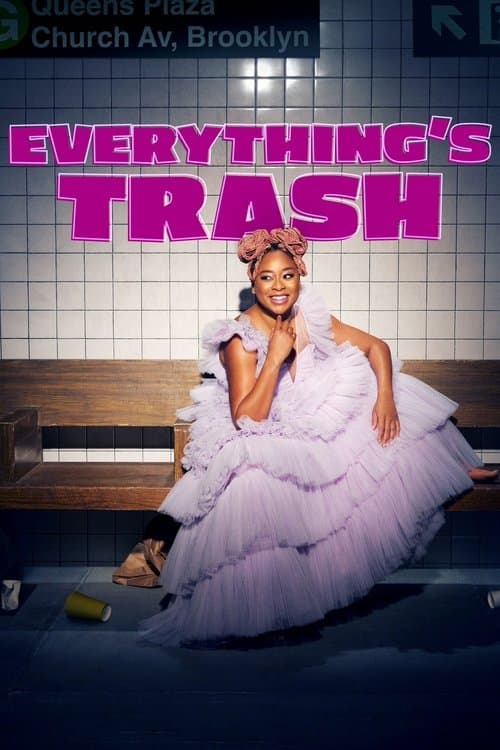 Everything's Trash Season 1 poster