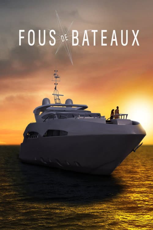 Fous de bateaux Season 1 poster