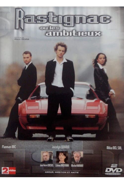 Rastignac ou les Ambitieux Season 1 poster