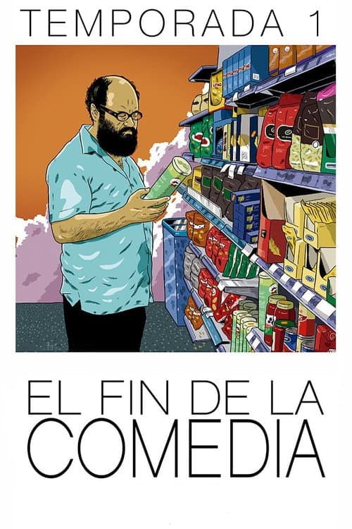 The end of comedy Season 1 poster