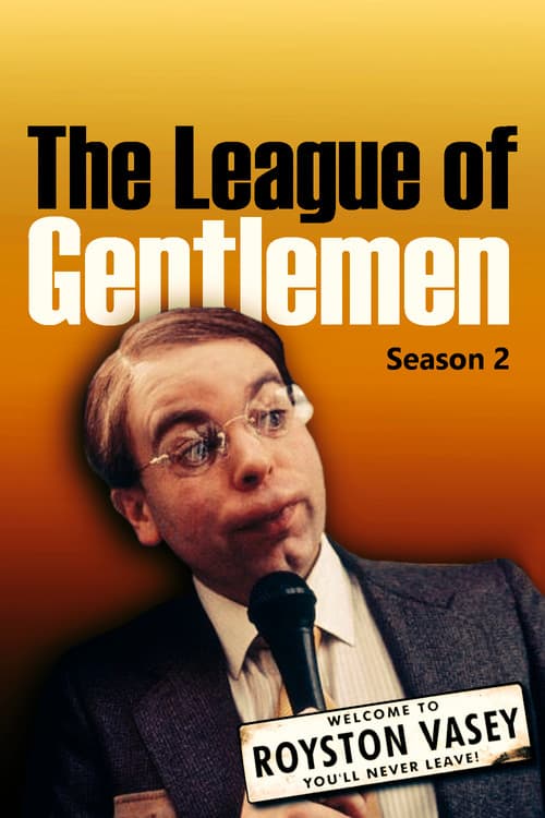 The League of Gentlemen Series 2 poster