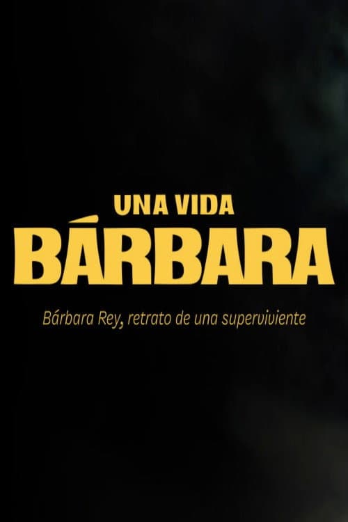 Una vida Bárbara Season 1 poster