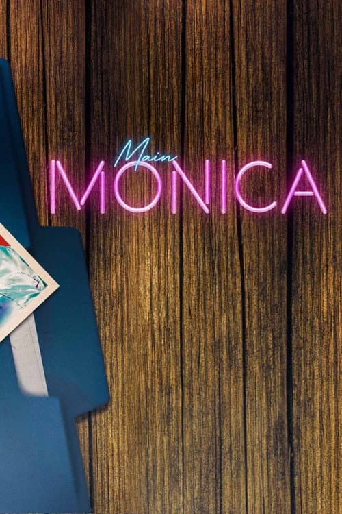 Main Monica Season 1 poster