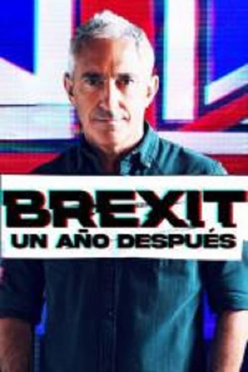 Brexit, un año después Season 1 poster