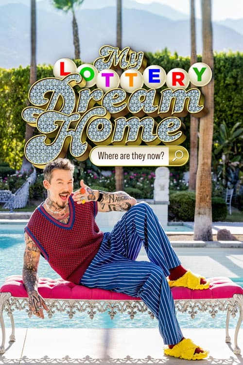 My Lottery Dream Home: Where Are They Now? Season 1 poster