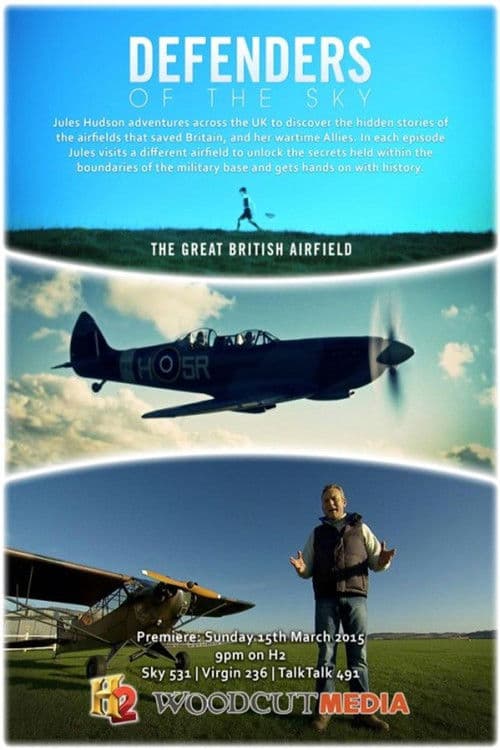 Defenders of the Sky: The Great British Airfield Season 1 poster