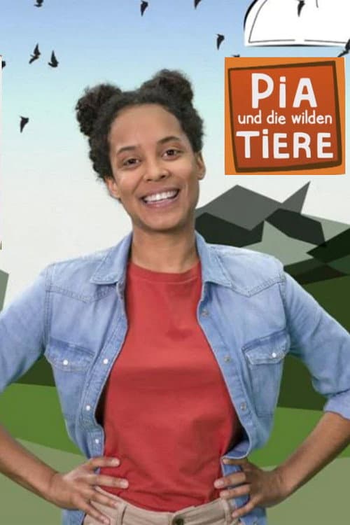 Pia und die wilden Tiere Season 1 poster