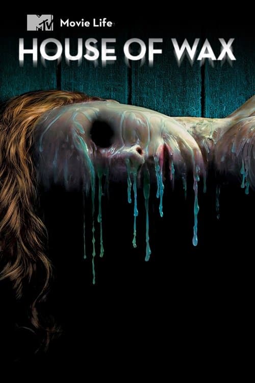 Movie Life: House of Wax Season 1 poster