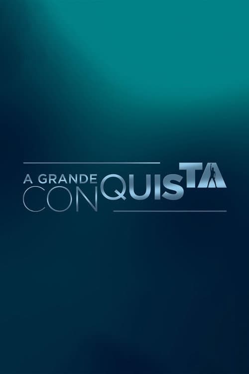 A Grande Conquista Season 1 poster