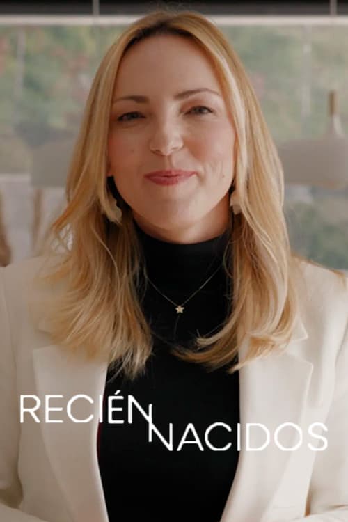 Recién nacidos Season 1 poster