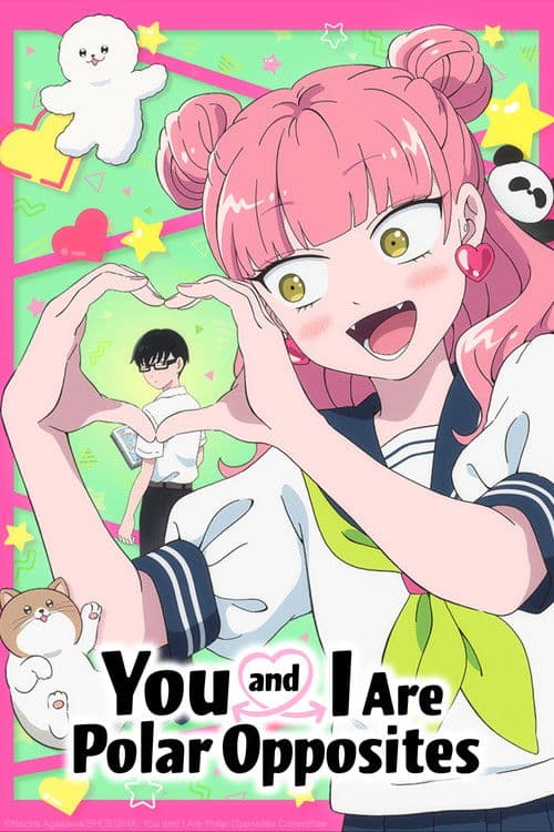 You and I Are Polar Opposites Season 2 poster