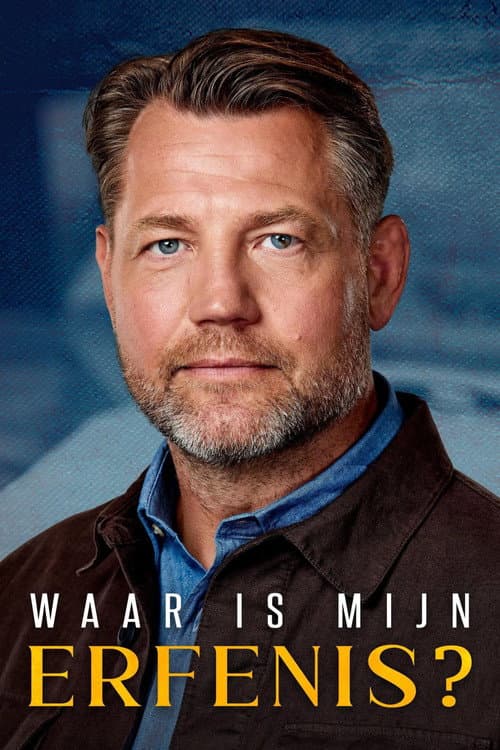 Waar is Mijn Erfenis? Season 1 poster