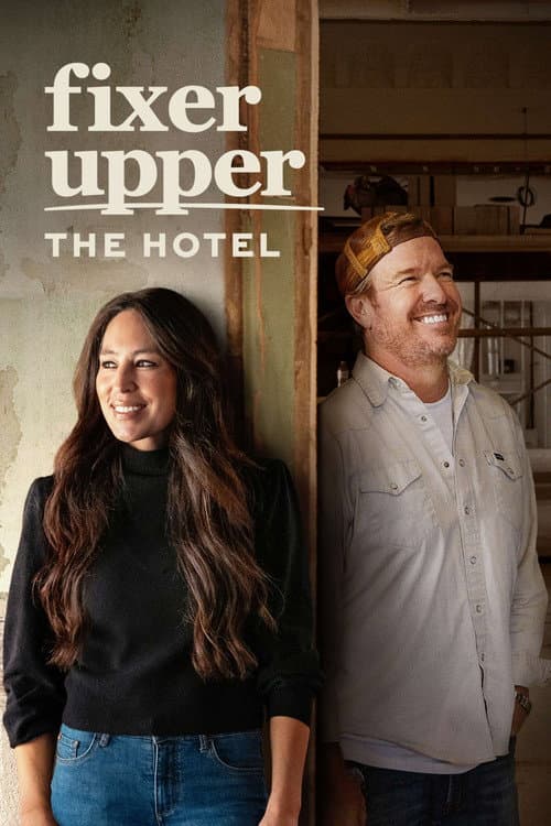 Fixer Upper: The Hotel Season 1 poster