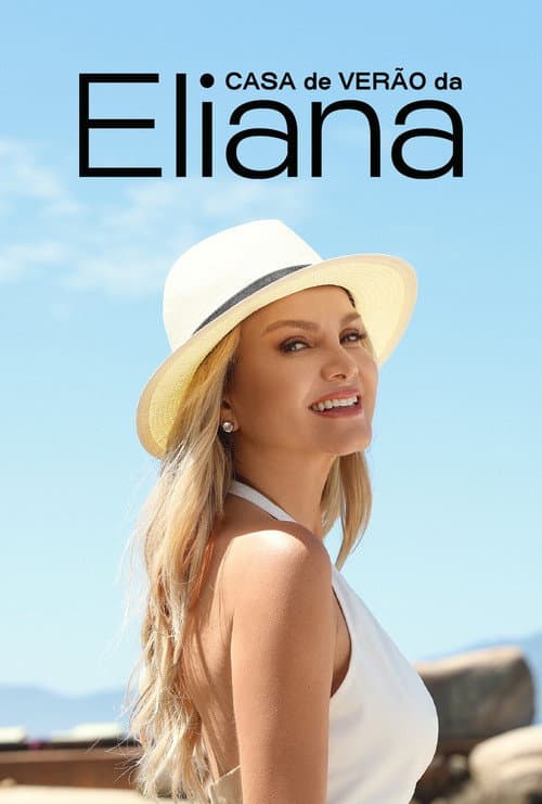Casa de Verão da Eliana Season 1 poster