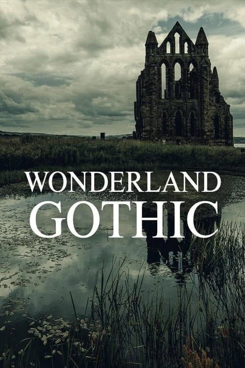 Wonderland: Gothic Miniseries poster