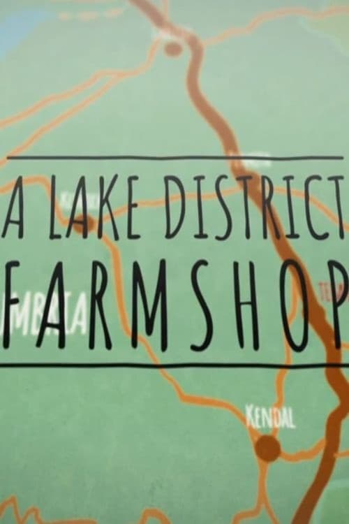 A Lake District Farm Shop Season 2 poster