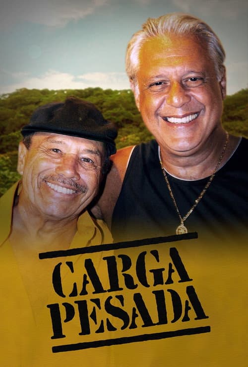 Carga Pesada Season 1 poster