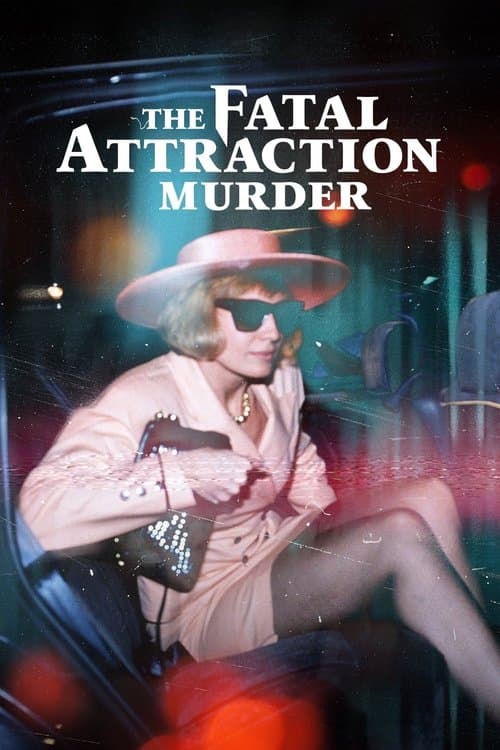 The Fatal Attraction Murder Miniseries poster