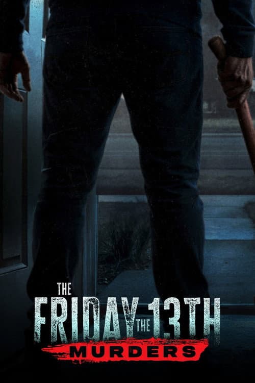 The Friday the 13th Murders Docuseries poster