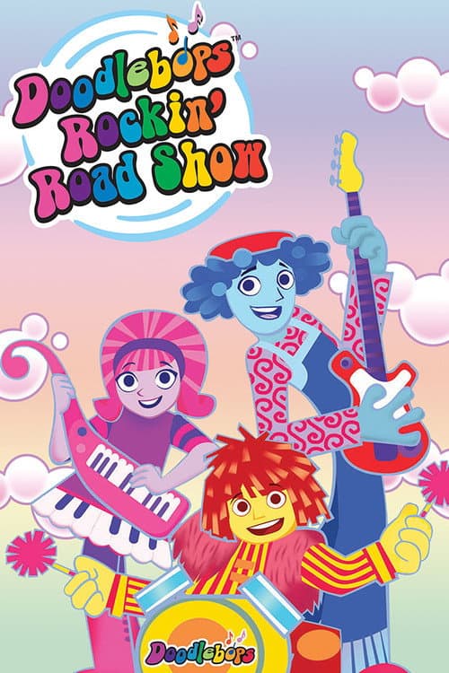 The Doodlebops' Rockin' Road Show Season 1 poster