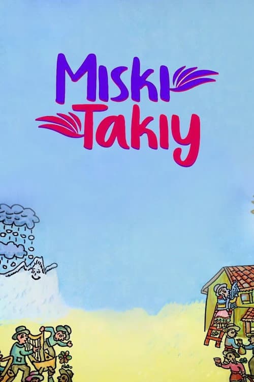 Miski Takiy Season 1 poster