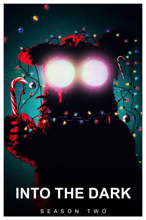 Into the Dark Season 2 poster
