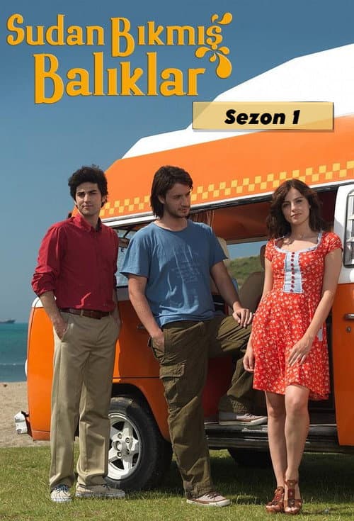 Sudan Bıkmış Balıklar Season 1 poster