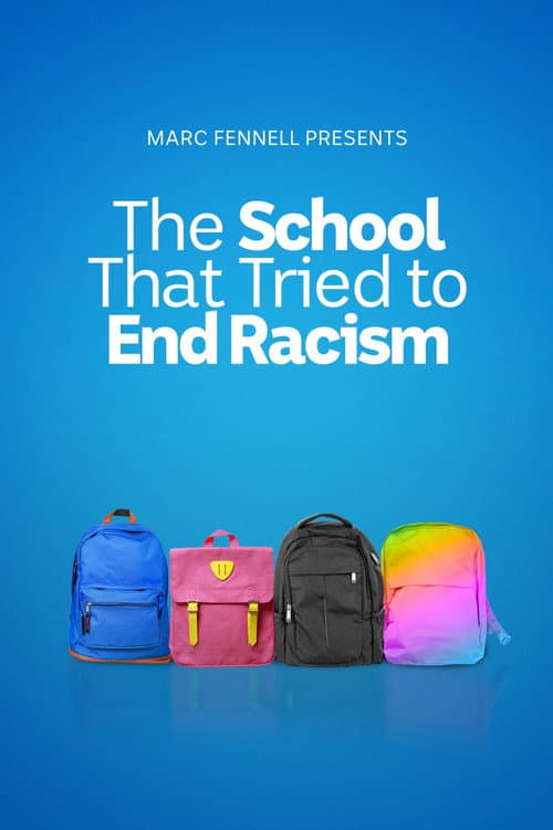 The School That Tried to End Racism Season 1 poster