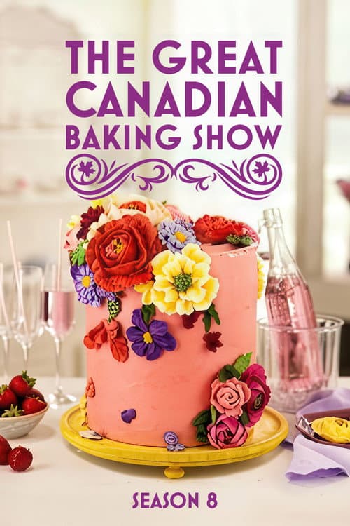 The Great Canadian Baking Show Season 8 poster