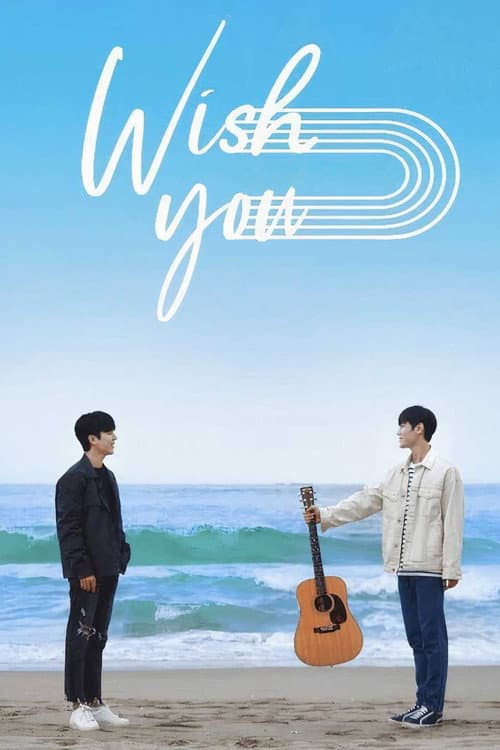 WISH YOU: Your Melody From My Heart Season 1 poster