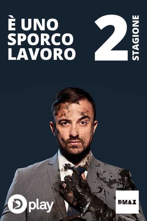 È uno sporco lavoro Season 2 poster