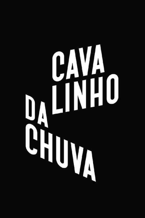 Cavalinho da Chuva Season 1 poster