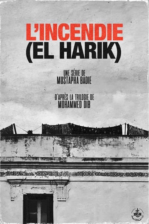 L’Incendie (El Harik) Season 1 poster