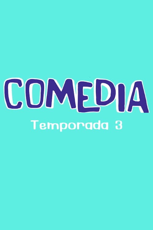 Comedia Season 3 poster