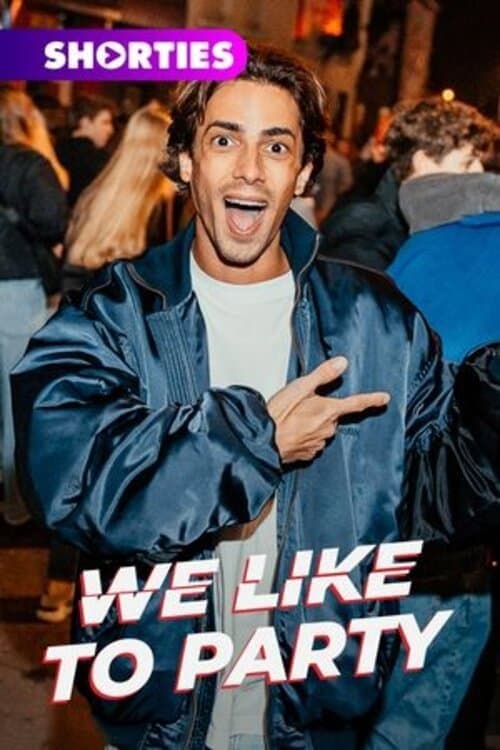 We Like To Party Season 1 poster