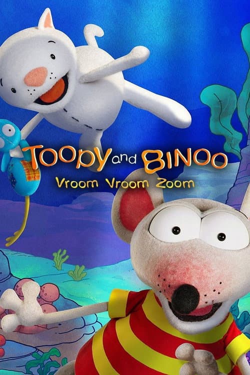 Toopy and Binoo Vroom Vroom Zoom Season 2 poster