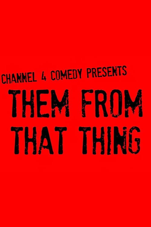 Them From That Thing Season 1 poster