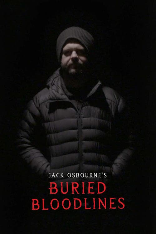 Jack Osbourne's Buried Bloodlines Season 1 poster