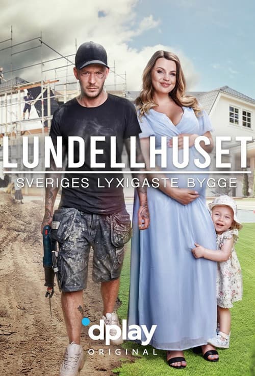 Lundellhuset - Sveriges lyxigaste bygge Season 1 poster