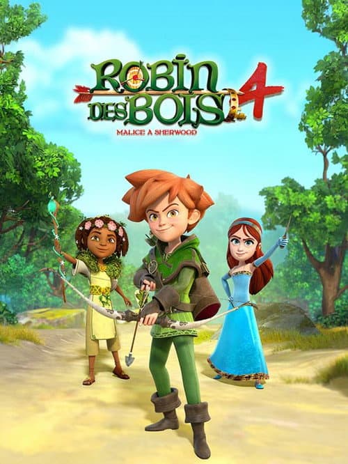 Robin des Bois : Malice à Sherwood Season 4 poster