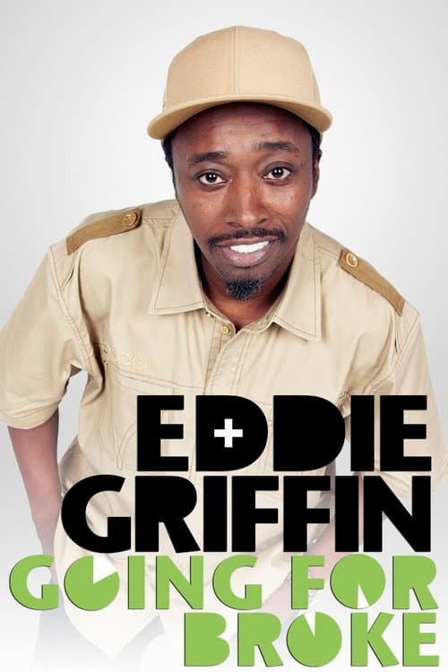 Eddie Griffin: Going For Broke Season 1 poster