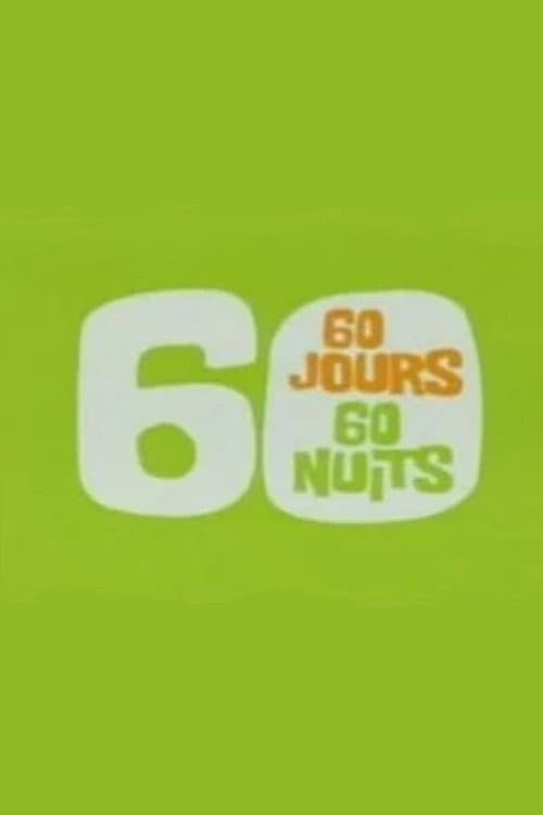 60 jours, 60 nuits Season 1 poster