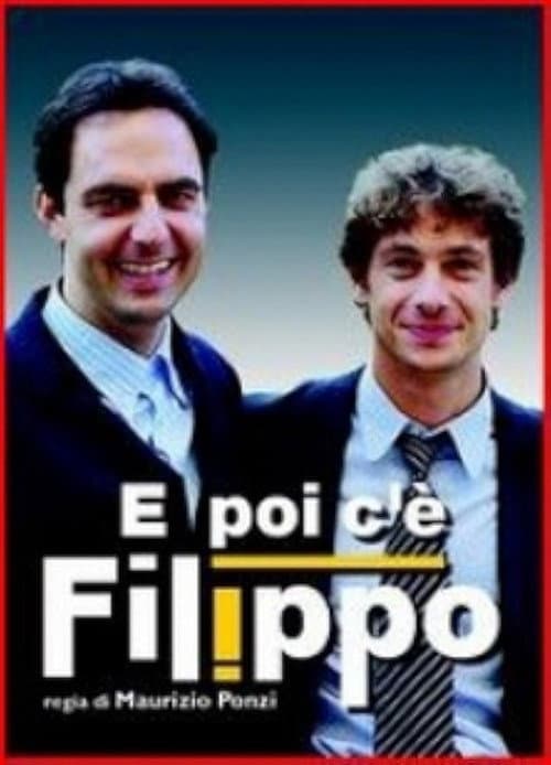 E poi c'e' Filippo Season 1 poster