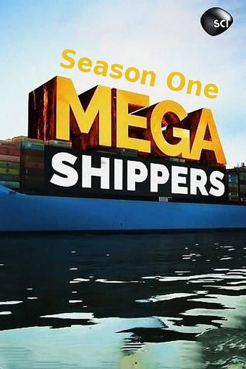 Mega Shippers Season 1 poster