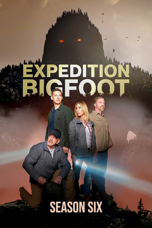 Expedition Bigfoot Season 6 poster