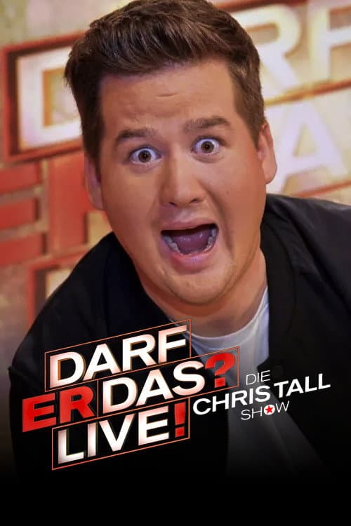 Darf er das? - Die Chris Tall Show Season 2 poster
