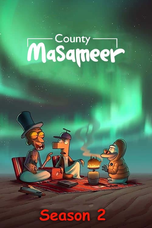 Masameer County Season 2 poster