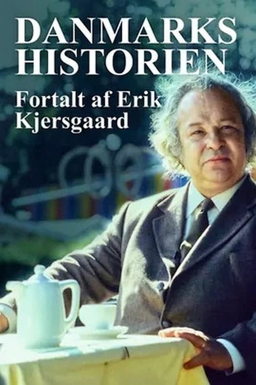 Danmarkshistorien fortalt af Erik Kjersgaard Season 1 poster
