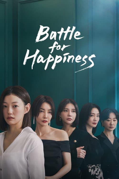 Battle for Happiness Season 1 poster