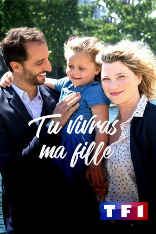 Tu vivras ma fille Season 1 poster